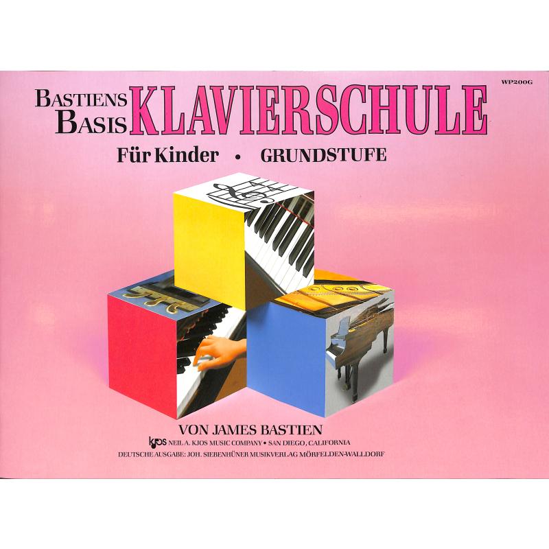 Basis Klavierschule - Grundstufe