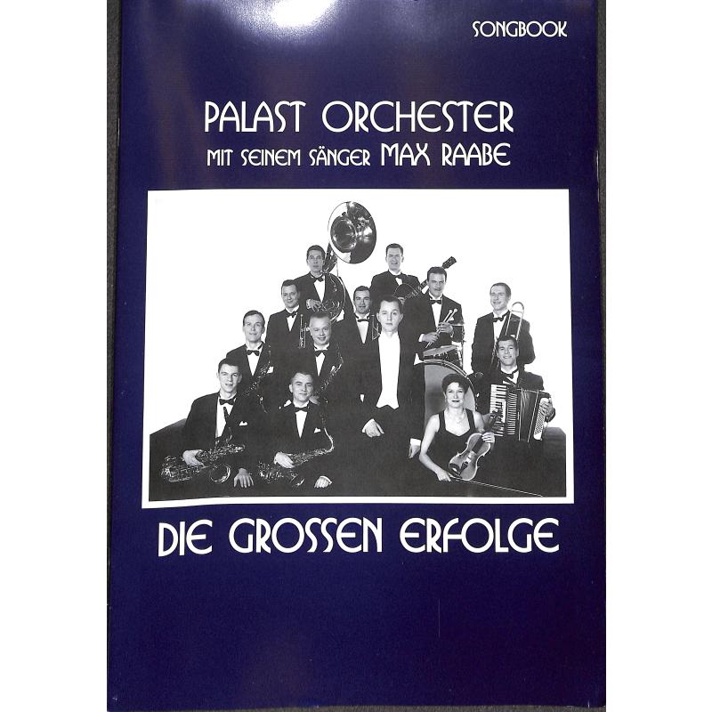 Das Palast Orchester die grossen Erfolge